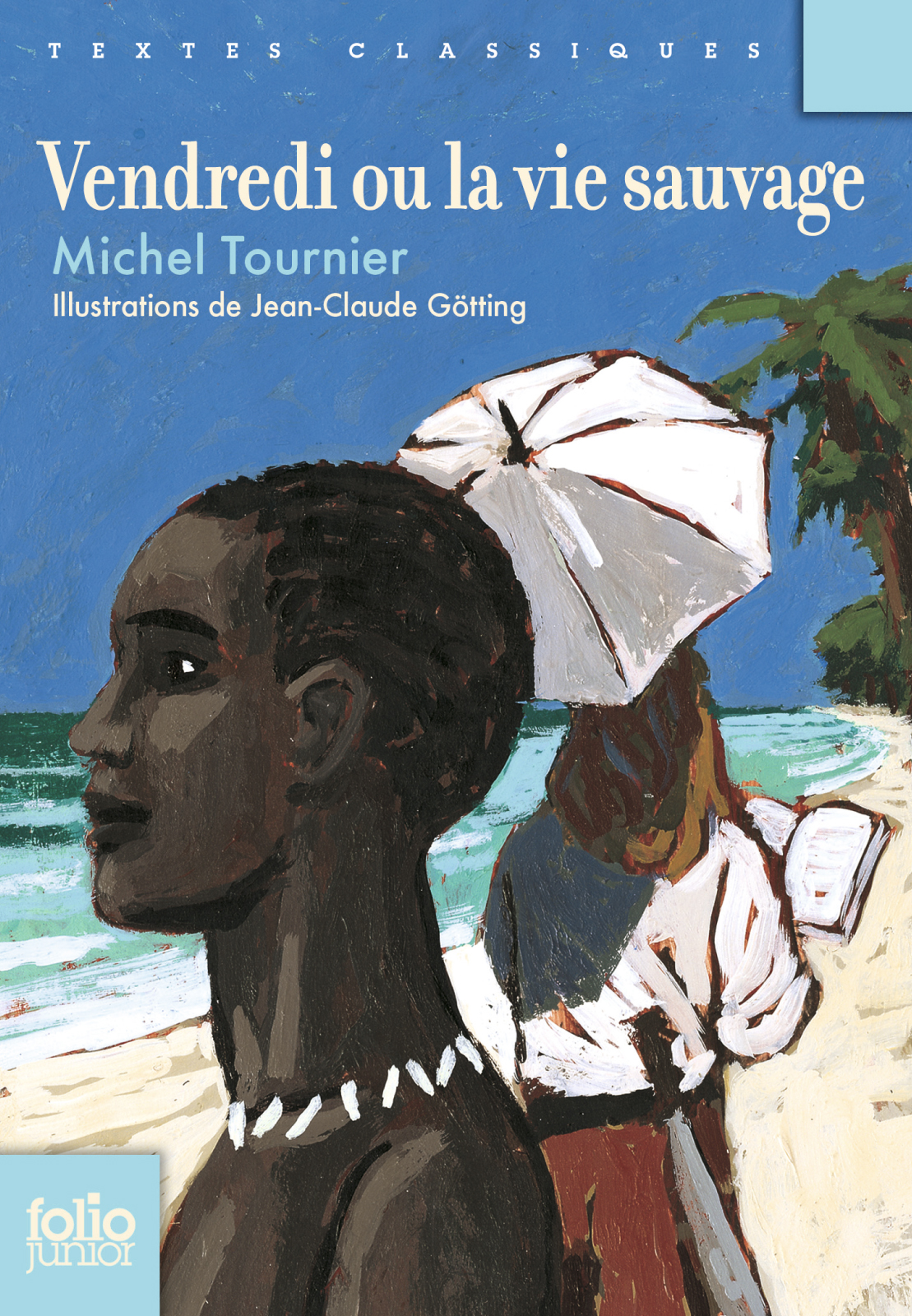 Couverture du livre Vendredi ou La vie sauvage